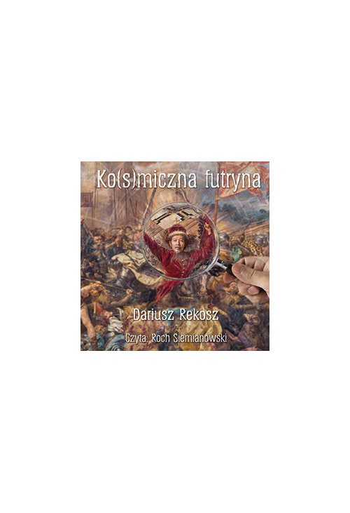 Ko(s)miczna futryna