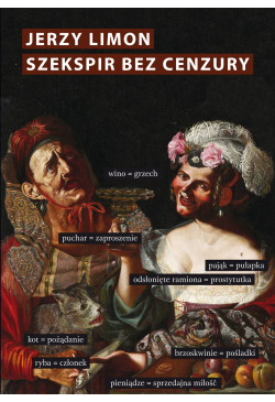 Szekspir bez cenzury....