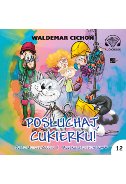 Posłuchaj, Cukierku!