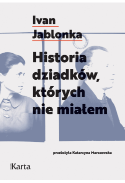Historia dziadków, których...