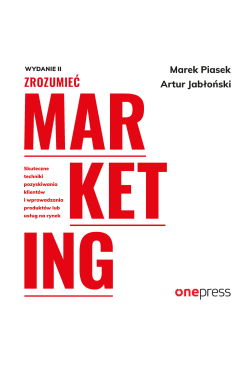 Zrozumieć marketing. Wydanie 2