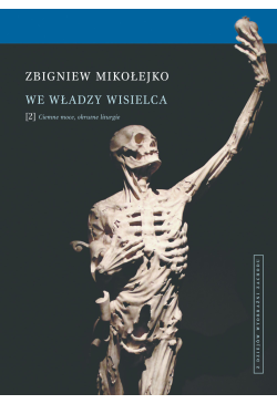 We władzy wisielca. Tom 2....