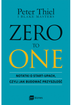Zero to one. Notatki o...