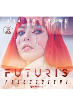 Futuris. Przebudzeni