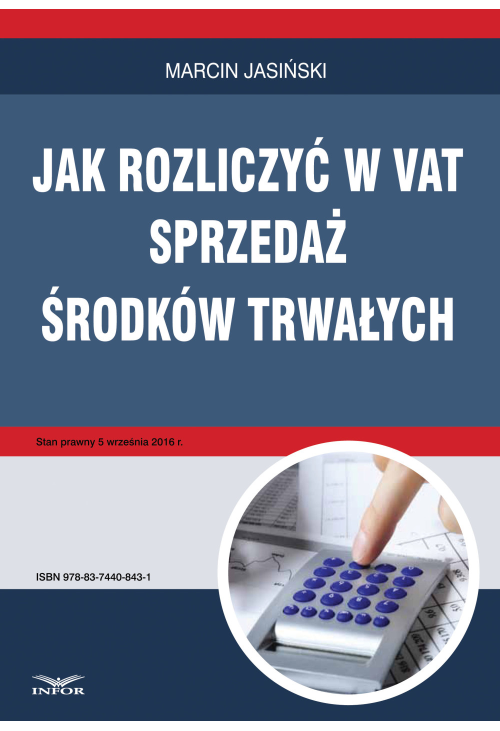 Jak rozliczyć w VAT sprzedaż środków trwałych