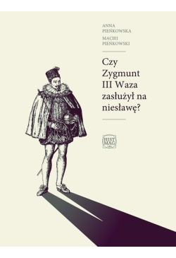 Czy Zygmunt III Waza...