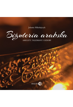 Biżuteria arabska. Amulety,...