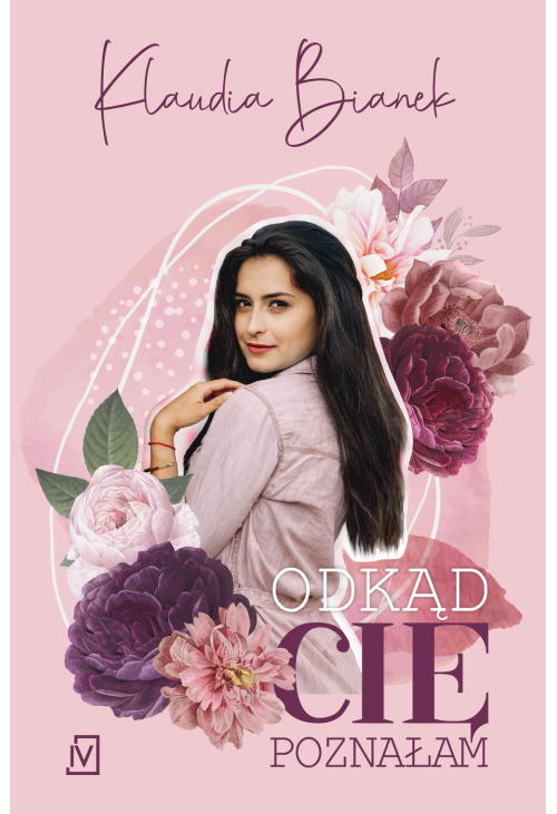 Odkąd cię poznałam