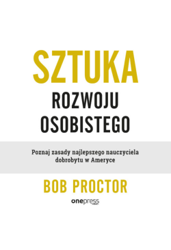 Sztuka rozwoju osobistego....