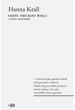 Sześć odcieni bieli i inne...