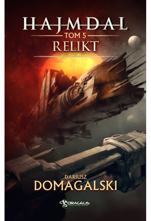 Hajmdal. Tom 5: Relikt