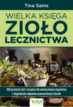 Wielka księga ziołolecznictwa