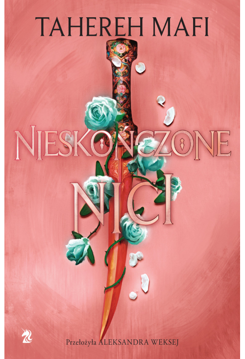 Nieskończone nici. This Woven Kingdom. Tom 2