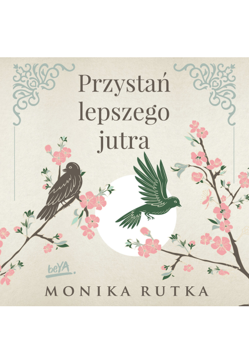 Przystań lepszego jutra