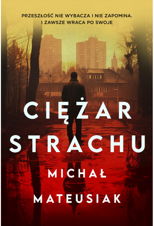 Ciężar strachu