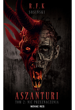 Aszanturi. Tom 2. Nić...