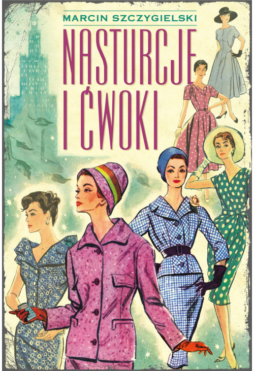 Nasturcje i ćwoki