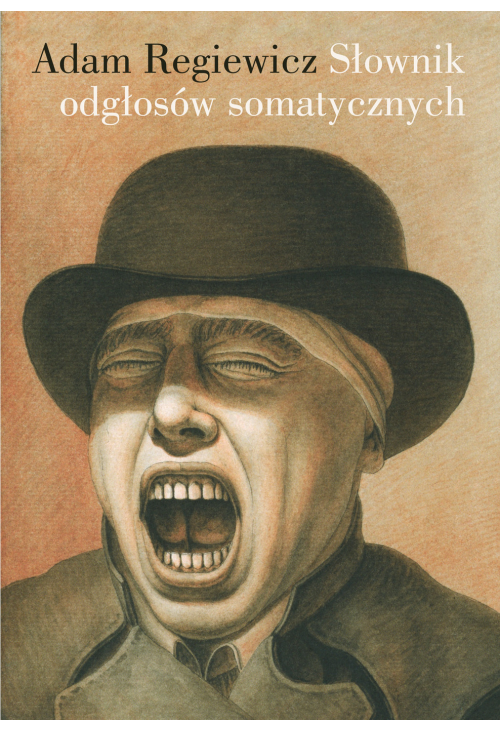 Słownik odgłosów somatycznych (na podstawie prozy polskiej po 1989 roku)