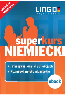 Niemiecki. Superkurs (kurs...