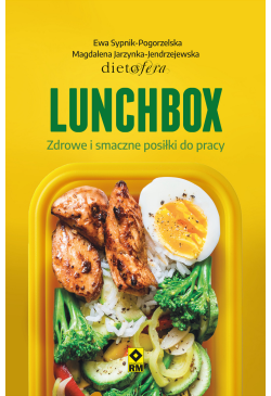 Lunchbox. Zdrowe i smaczne...