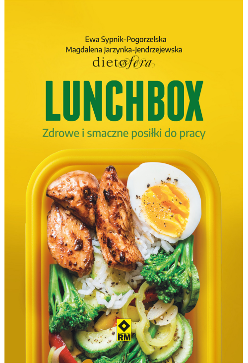 Lunchbox. Zdrowe i smaczne posiłki do pracy