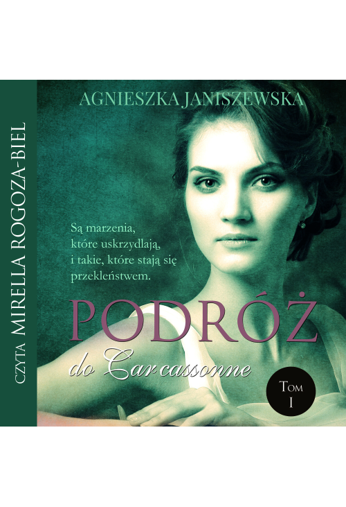 Podróż do Carcassonne. Tom I