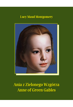 Ania z Zielonego Wzgórza....
