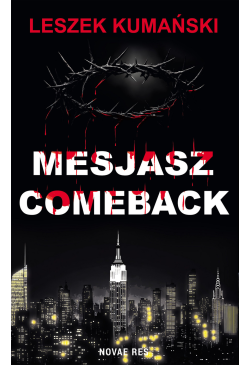 Mesjasz. Comeback