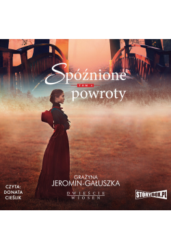 Dwieście wiosen. Tom 3....