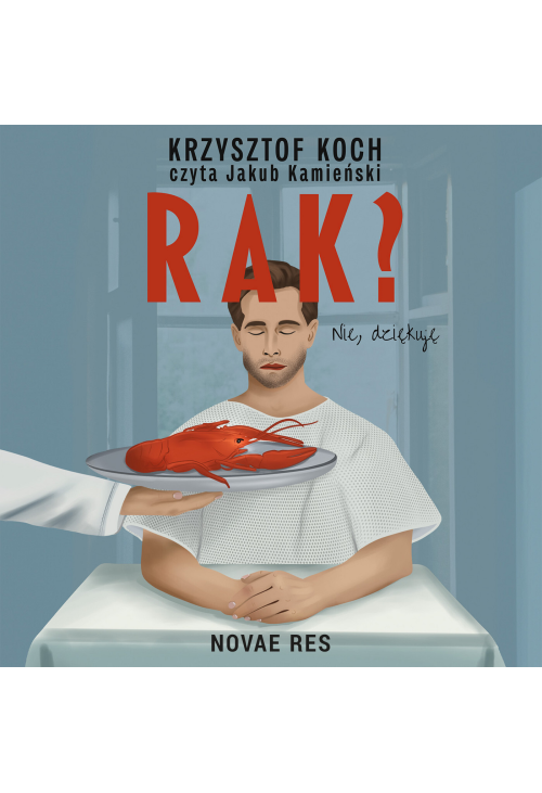Rak? Nie dziękuję