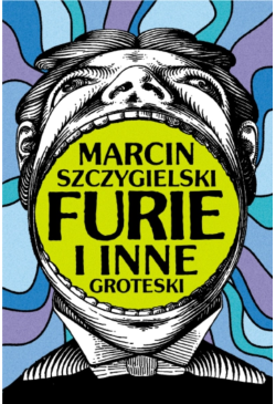 Furie i inne groteski