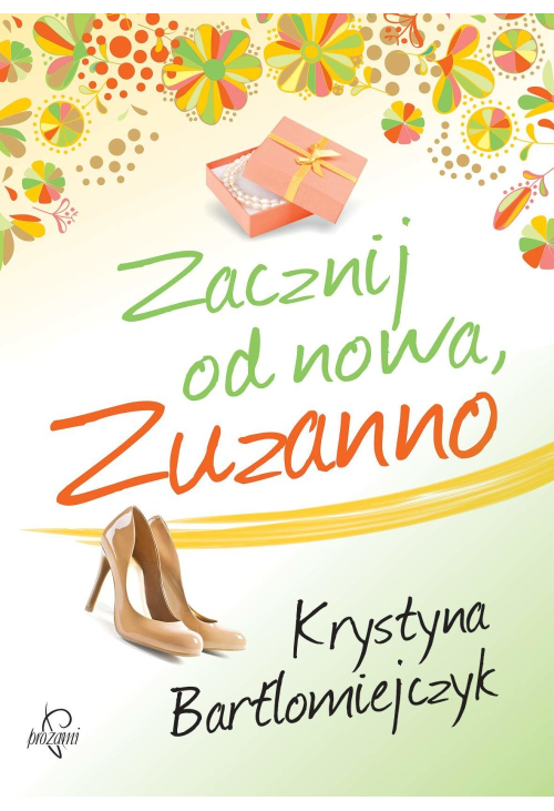 Zacznij od nowa, Zuzanno