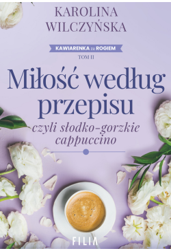 Miłość według przepisu,...