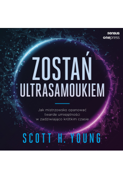 Zostań ultrasamoukiem. Jak...