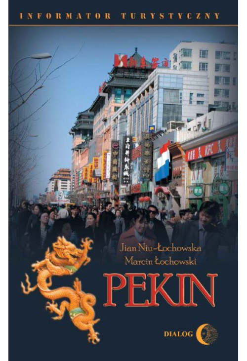 Pekin. Informator turystyczny