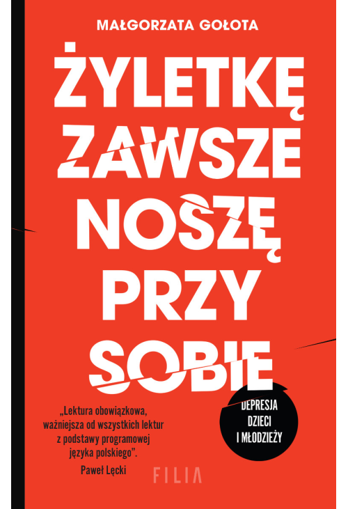Żyletkę zawsze noszę przy sobie. Depresja dzieci i młodzieży