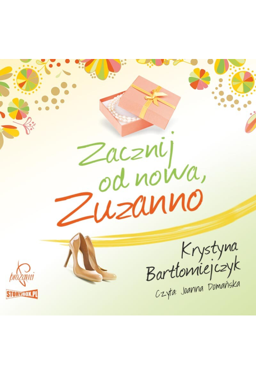 Zuzanna. Tom 2. Zacznij od nowa Zuzanno