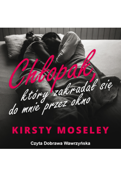 Chłopak, który zakradał się...