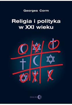 Religia i polityka w XXI wieku