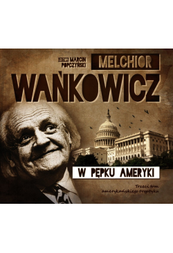 W pępku Ameryki