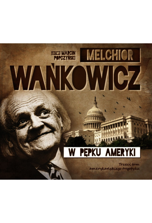 W pępku Ameryki