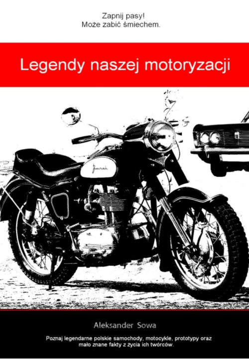 Legendy naszej motoryzacji