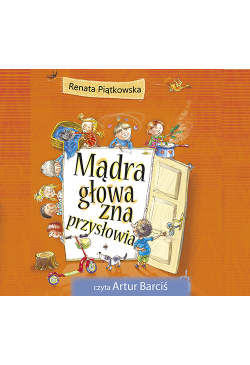 Mądra Głowa zna przysłowia
