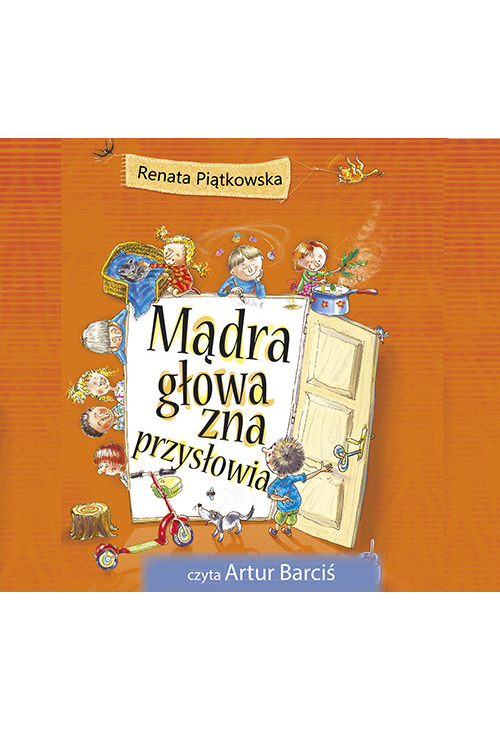 Mądra Głowa zna przysłowia