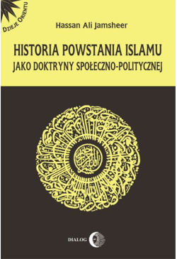 Historia powstania islamu...