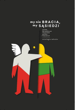 My nie bracia, my sąsiedzi....