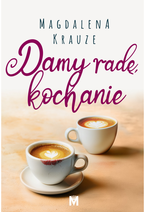 Damy radę, kochanie