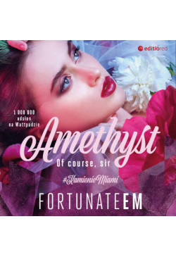 Amethyst. Of course, Sir