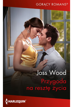 Przygoda na resztę życia