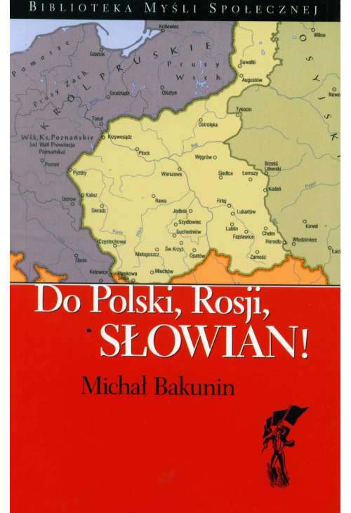 Do Polski, Rosji, Słowian!